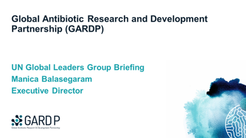 Session 6, Presentation 4, Global Antibiotic Research and Development Partnership (GARDP)