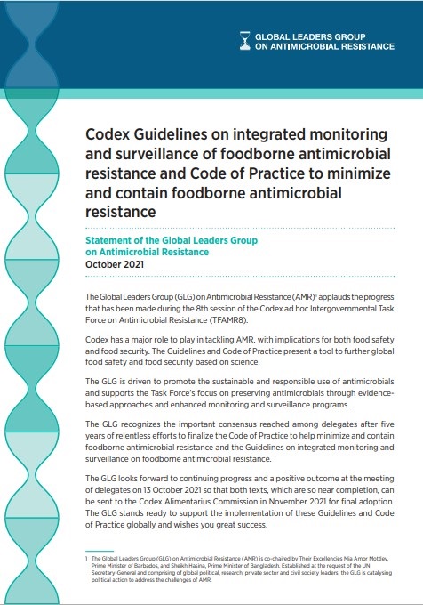Codex Guidelines on integrated monitoring and surveillance of food borne antimicrobial resistance and Code of Practice to minimize and contain food borne antimicrobial resistance